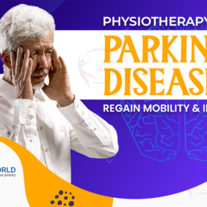 Physiotherapy for Parkinson’s Disease: Regain Mobility & Independence